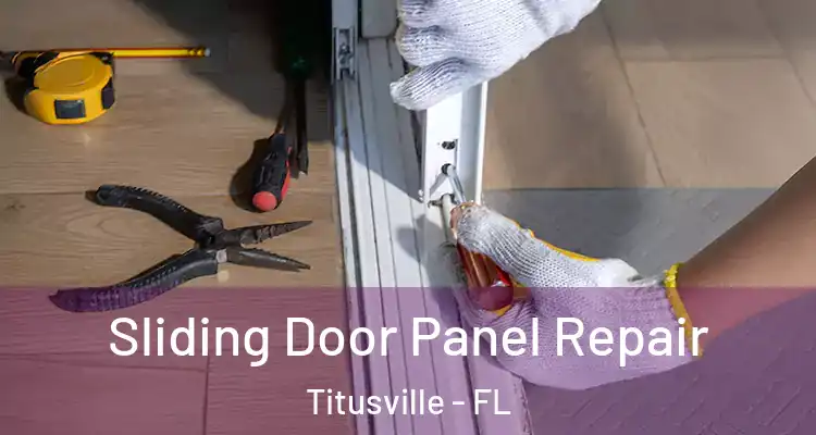  Sliding Door Panel Repair Titusville - FL