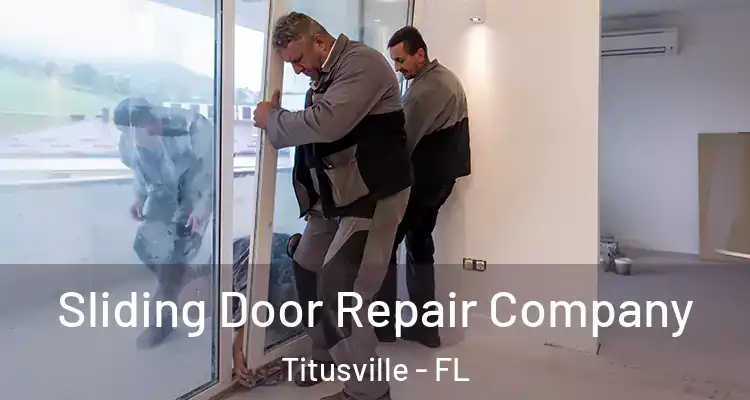 Sliding Door Repair Company Titusville - FL